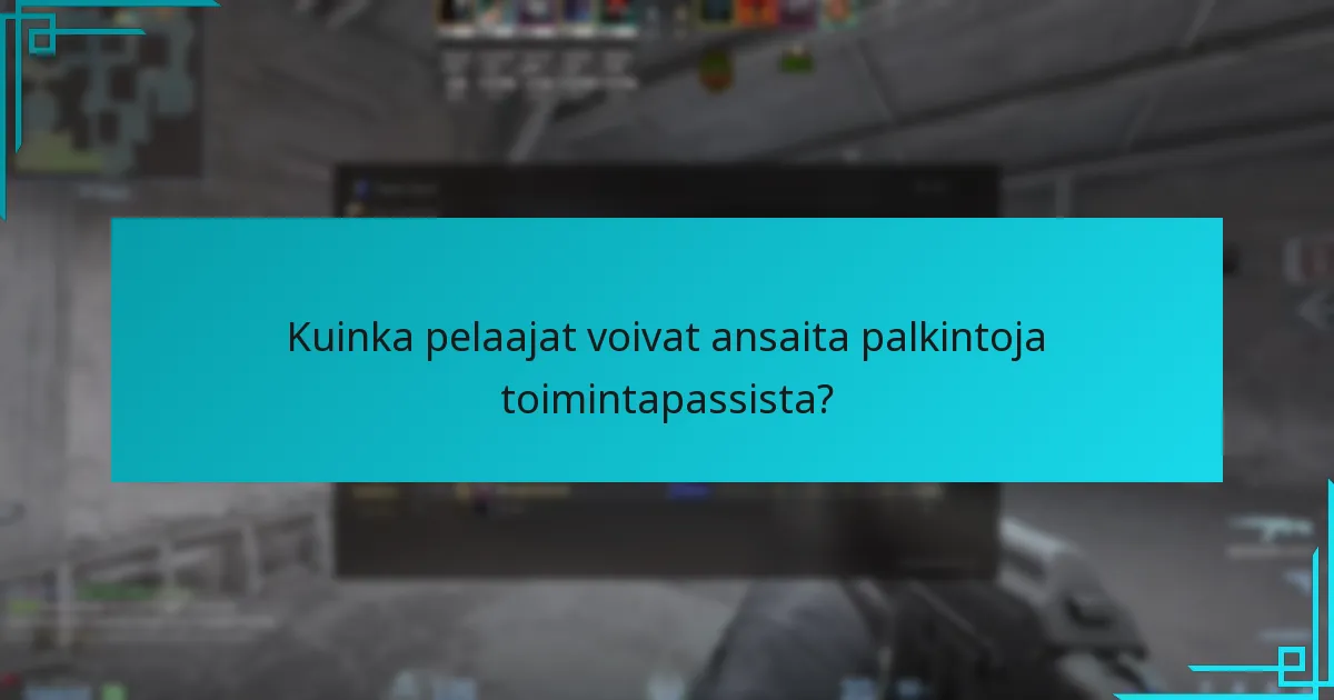 Kuinka pelaajat voivat ansaita palkintoja toimintapassista?
