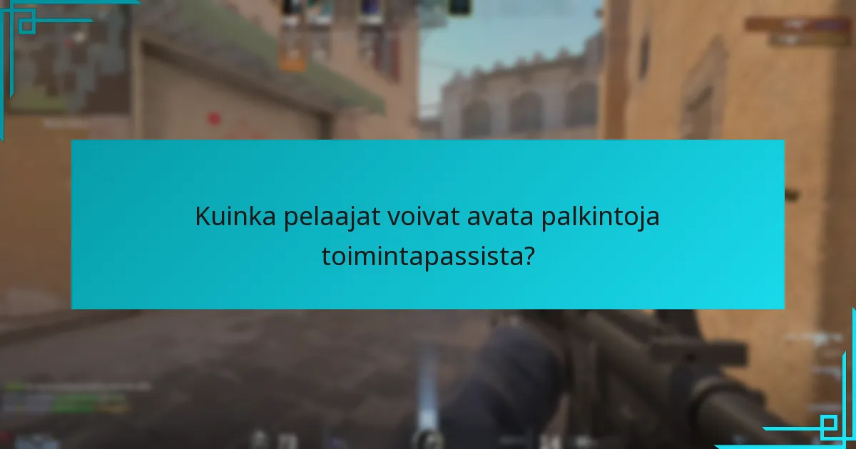 Kuinka pelaajat voivat avata palkintoja toimintapassista?