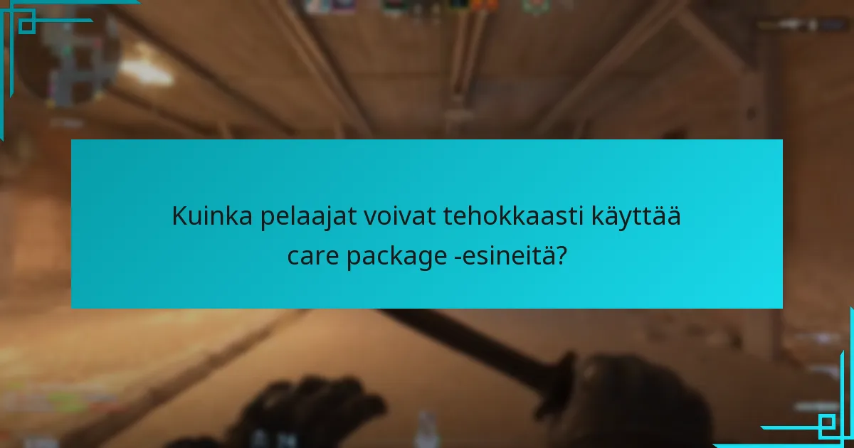 Mitkä esineet löytyvät Counter-Strike 2:n care package -paketeista?