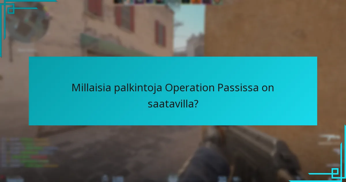 Kuinka Operation Pass -palkinnot vertautuvat aiempiin versioihin?