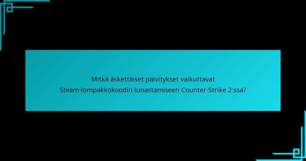 Mitä pelaajat voivat ostaa lunastetuilla Steam-lompakkokoodilla Counter-Strike 2:ssa?