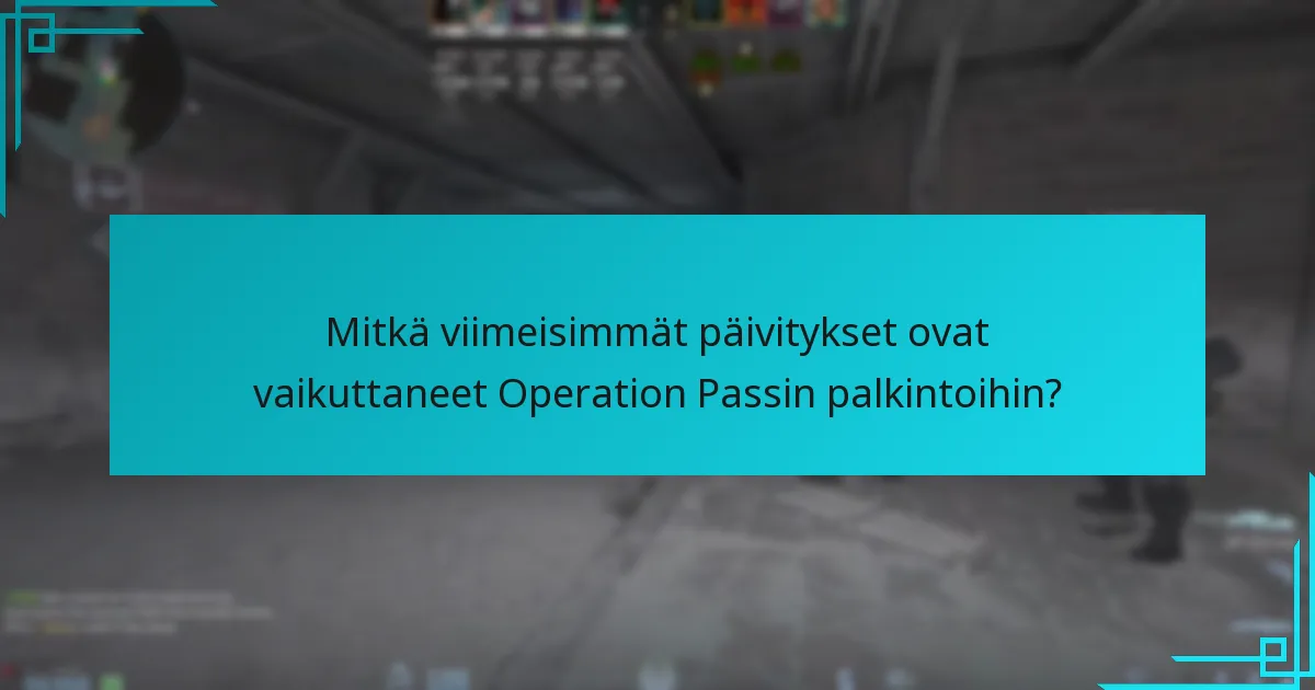 Onko Counter-Strike 2:n Operation Passin ostaminen sen arvoista?