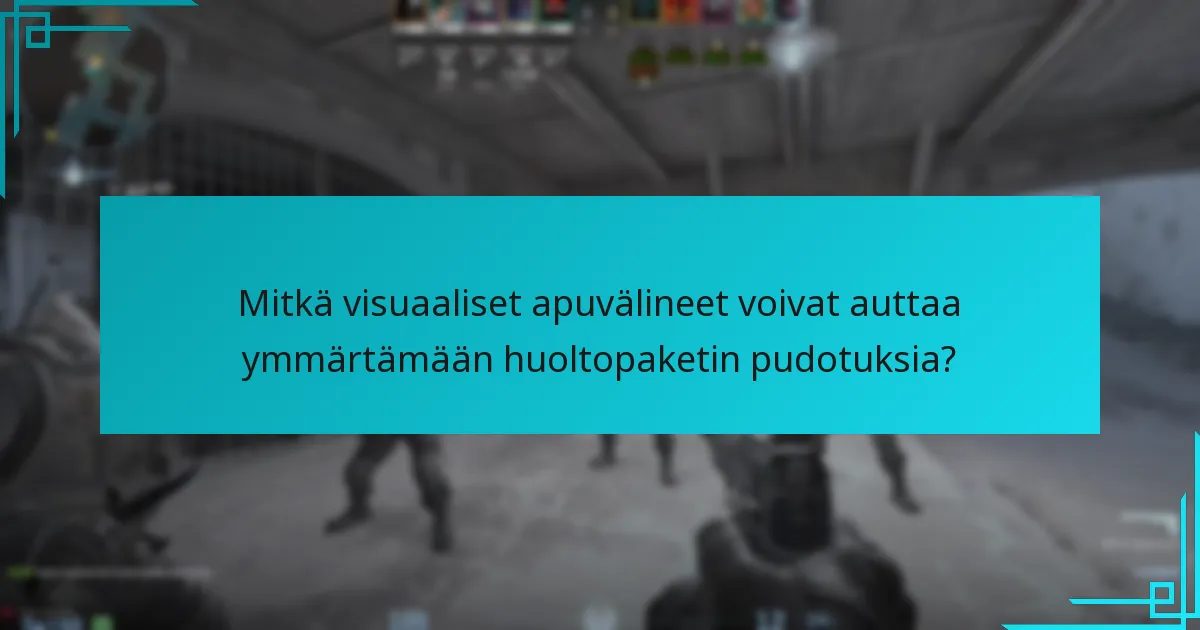 Mitkä ovat yleiset ansat huoltopaketin pudotusten yhteydessä?